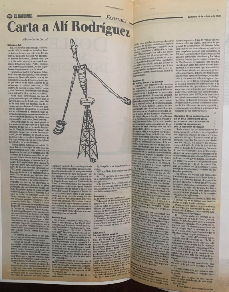 Discusiones sobre la reforma de la ley de hidrocarburos, en el marco del proyecto que Juan Carlos Sosa Azpúrua le presentó a Venezuela. 